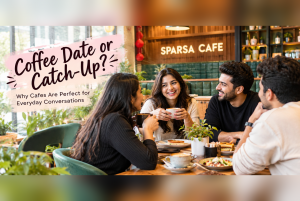 Coffee Date or Catch-Up?Why Cafes Are Perfect for Everyday Conversations